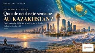 Quoi de neuf cette semaine au Kazakhstan ?