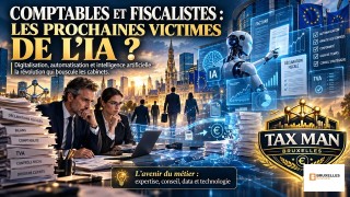 Comptables et fiscalistes : les prochaines victimes de l’IA ?