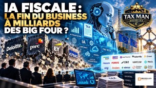 IA fiscale : la fin du business à milliards des Big Four ?