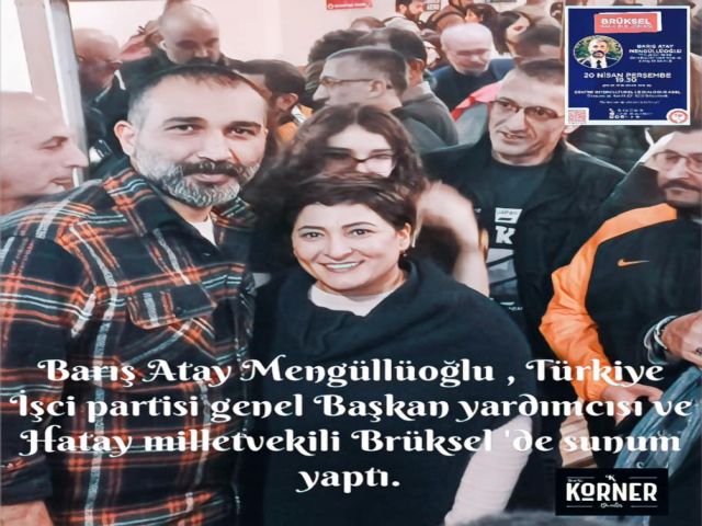 TIP,Barış Atay Mengüllüoğlu , Brüksel 'de sunum yaptı